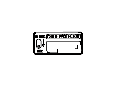 Toyota 69339-12010 Plate,  Child Proof Or Child Protector Lock Caution